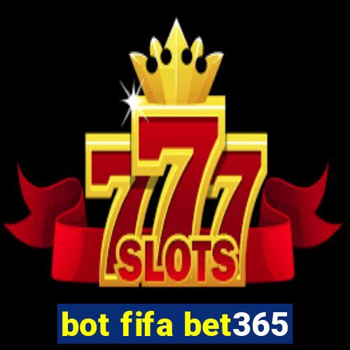 bot fifa bet365